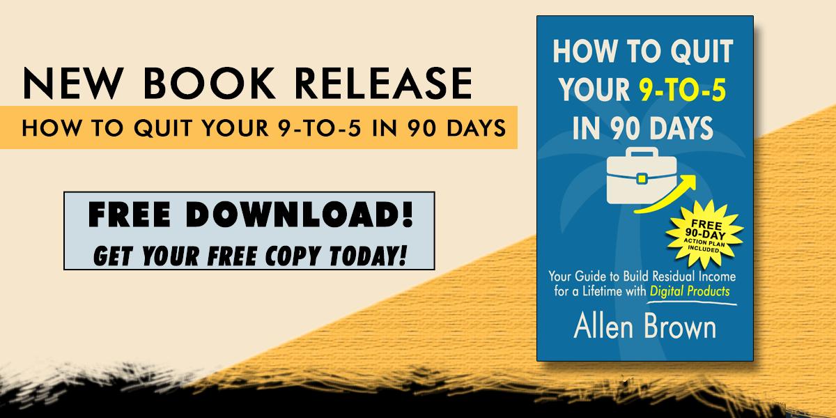 Free Book: How to Quit Your 9-to-5 in 90 Days