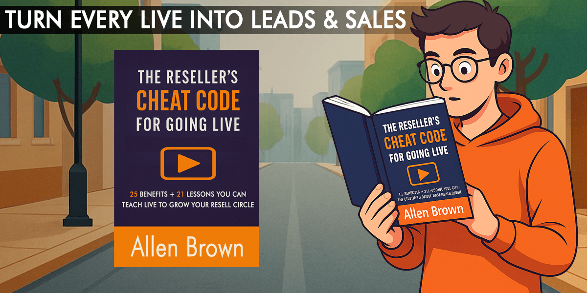 New Free Resource: The Reseller’s Cheat Code for Going Live