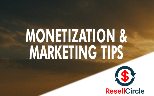 Monetization Tips