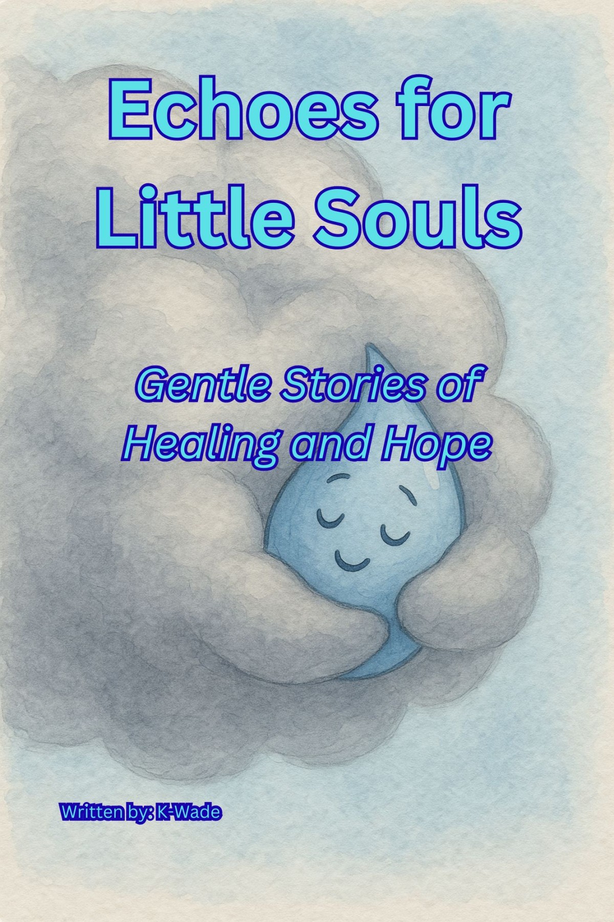 Echoes For The Little Soul