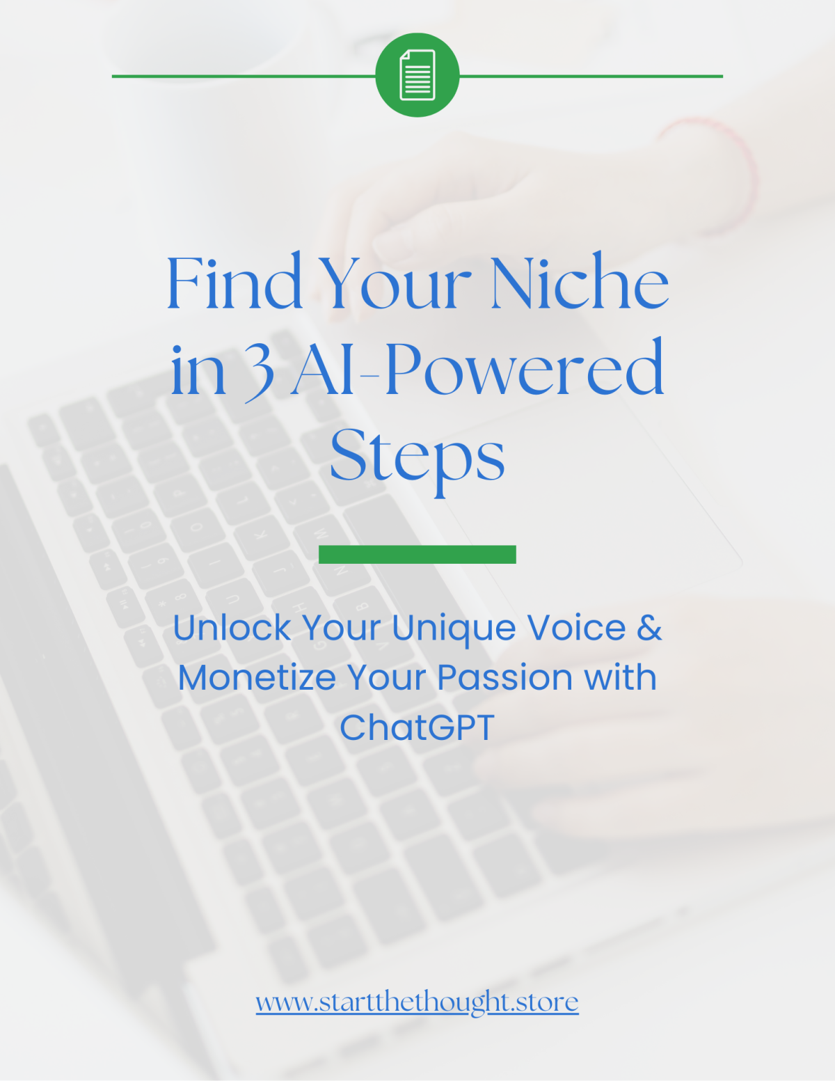 Find Your Niche in 3 AI-Powered Steps