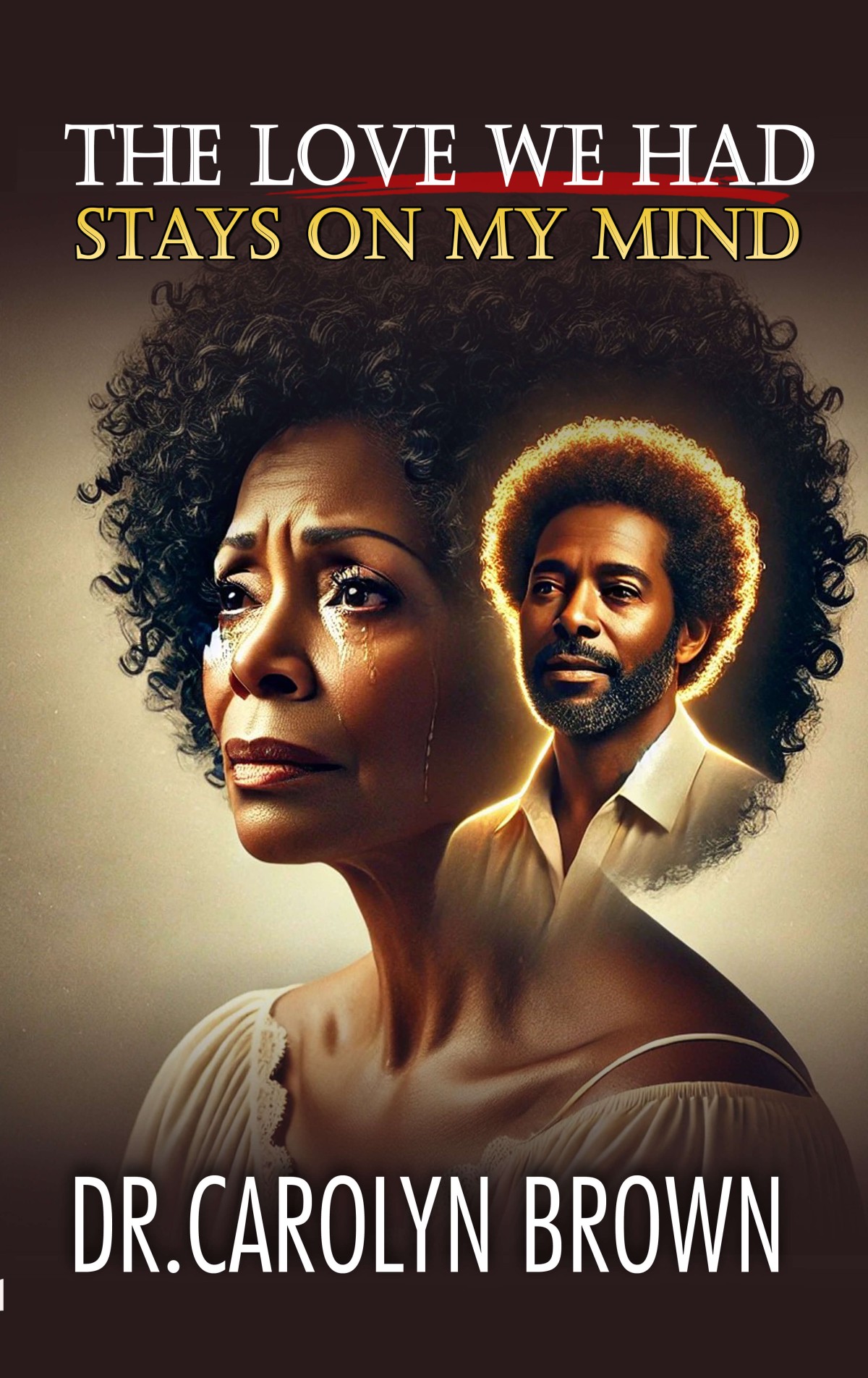 The Love We Had Stays on My Mind