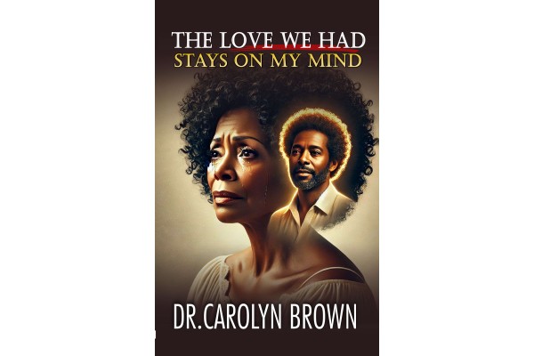 The Love We Had Stays on My Mind