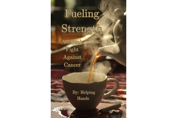Fueling Strength - A Mom's Fight Against Cancer
