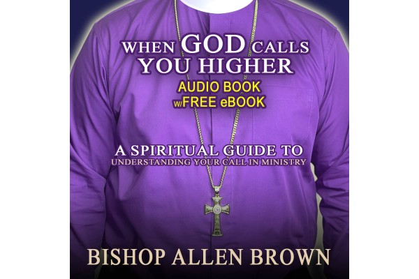 When God Calls You Higher  - Audio Book