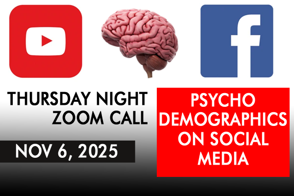 Thursday November 6 — Psychodemographics & Optimization Masterclass