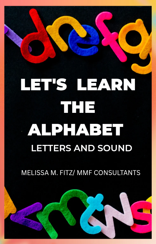 Let's Learn the Alphabet Bundle